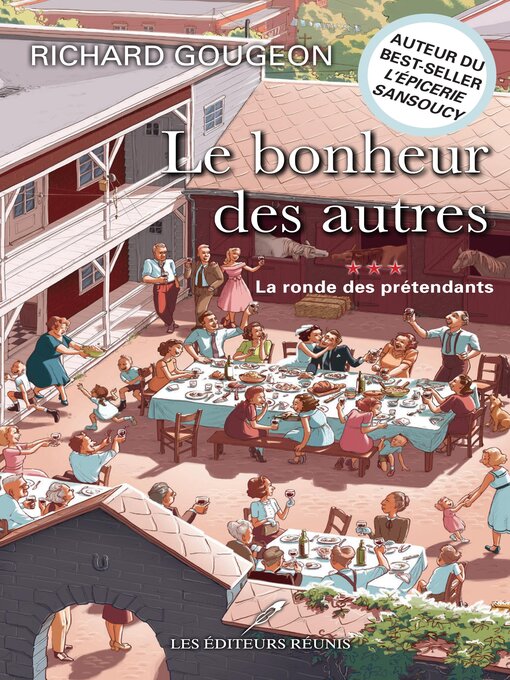 Title details for Le bonheur des autres T.3 by Richard Gougeon - Available